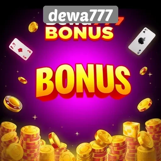 Menyingkap Bonus dan Promosi Menarik di Dewa777